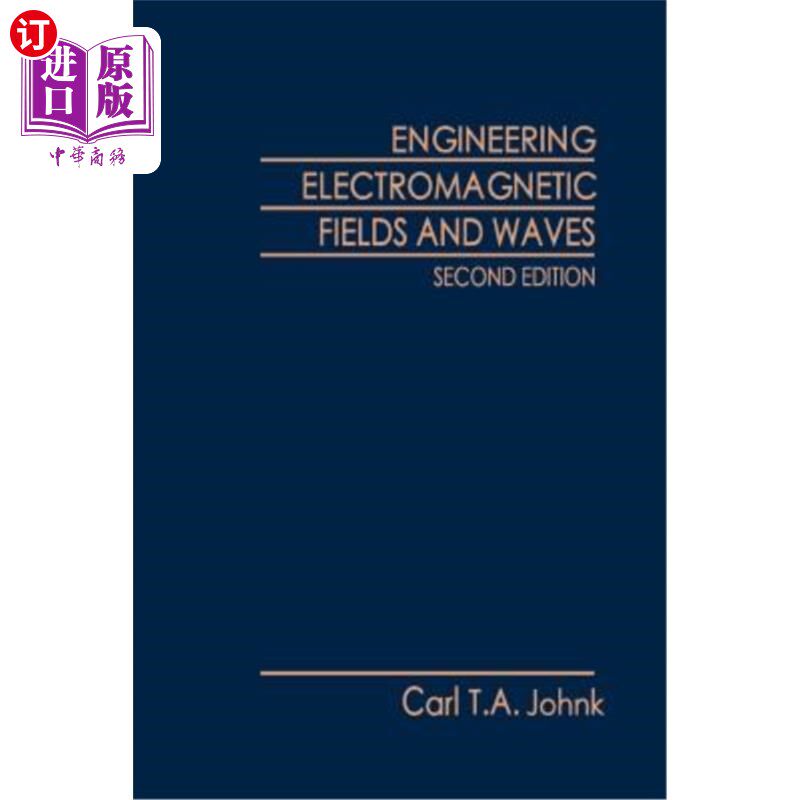海外直订Engineering Electromagnetic Fields and Waves 工程电磁场与波