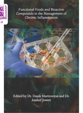 海外直订医药图书Functional Foods and Bioactive Compounds in the Management of Chronic Inflammati 功能食品和生物活性