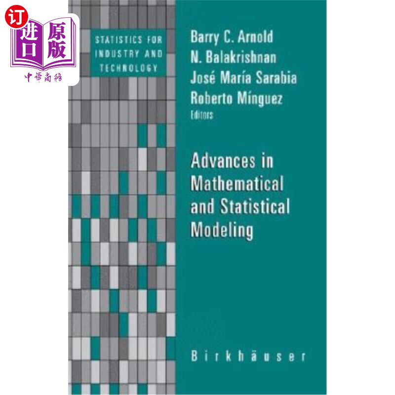 海外直订Advances in Mathematical and Statistical Modeling 数理统计建模研究进展