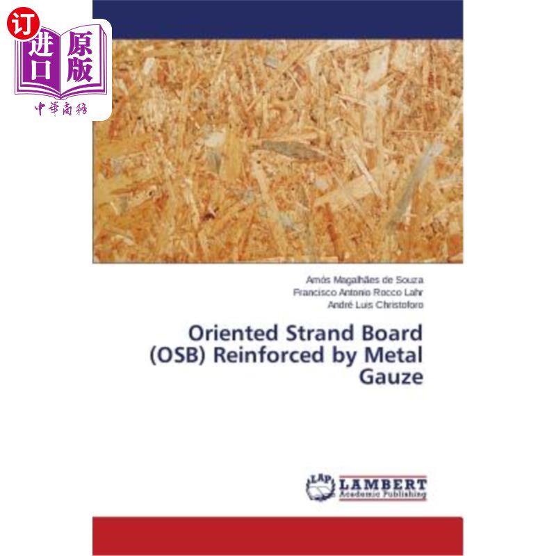 海外直订Oriented Strand Board (Osb) Reinforced by Metal Gauze 金属网增强定向刨花板