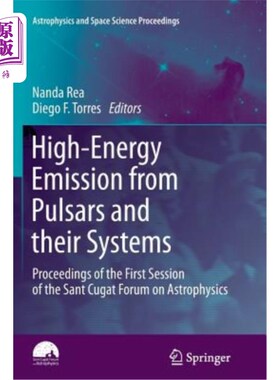海外直订High-Energy Emission from Pulsars and Their Systems: Proceedings of the First Se 脉冲星及其系统的高能发射: