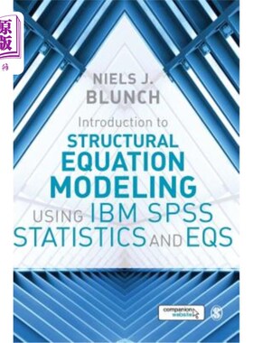 海外直订Introduction to Structural Equation Modeling Using IBM SPSS Statistics and Eqs 使用IBM SPSS统计和EQS的