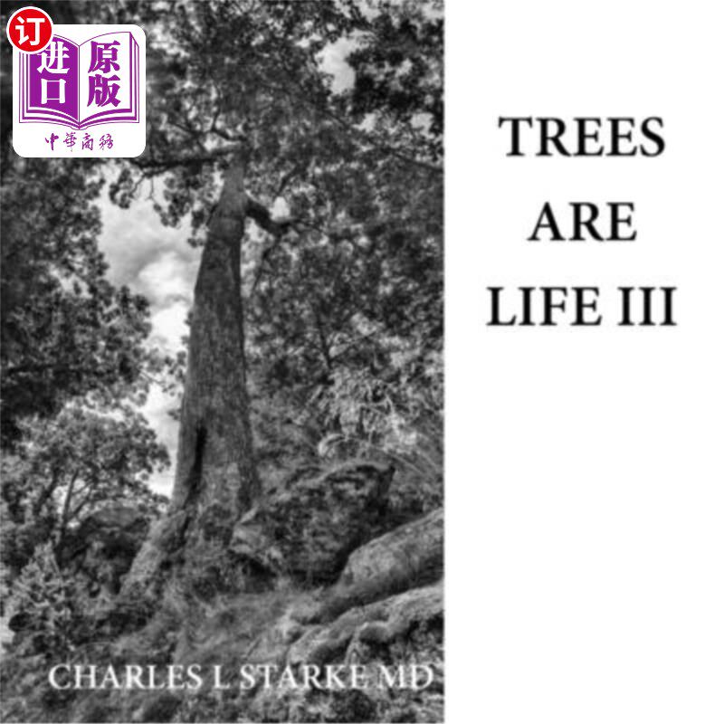 海外直订Trees Are Life III 树是生命之三