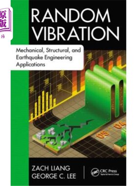 海外直订Random Vibration: Mechanical, Structural, and Earthquake Engineering Application 随机振动:机械、结构和地震