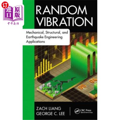 海外直订Random Vibration: Mechanical, Structural, and Earthquake Engineering Application 随机振动:机械、结构和地震