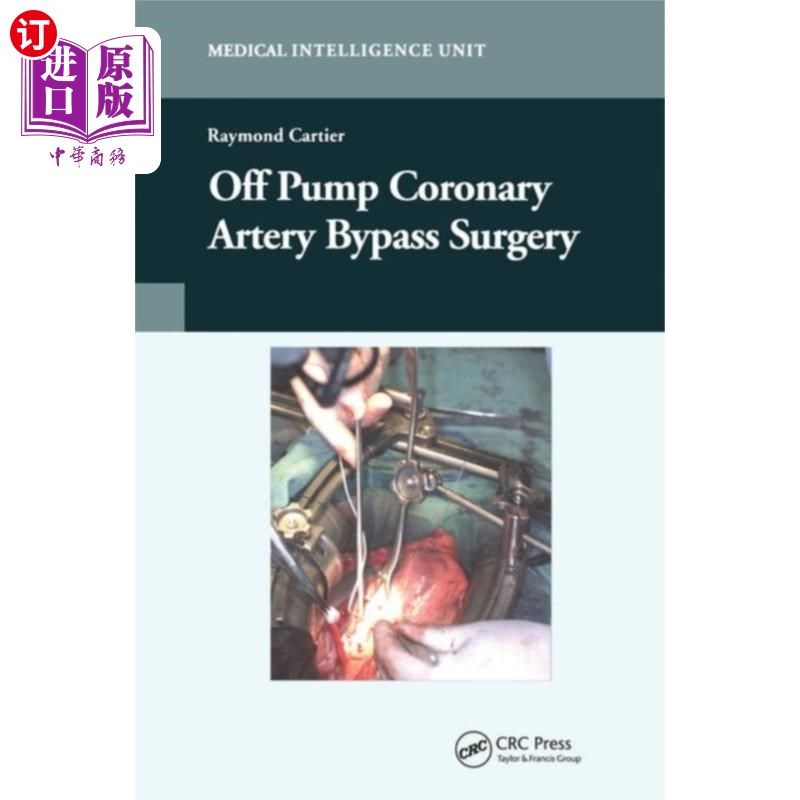 海外直订Off-Pump Coronary Artery Bypass Surgery 非体外循环冠状动脉搭桥手术