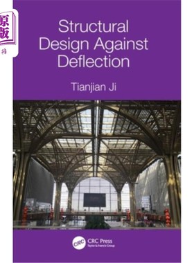 海外直订Structural Design Against Deflection 抗挠度结构设计