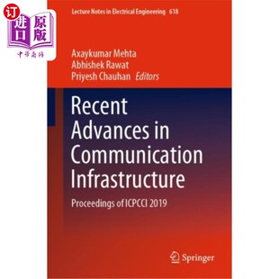 海外直订Recent Advances in Communication Infrastructure 通讯基础设施的最新进展
