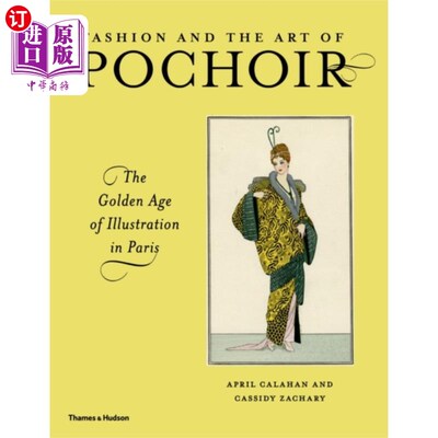 海外直订Fashion and the Art of Pochoir 时尚与唱诗班艺术