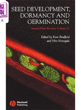 现货 种子生长 冬眠与萌芽 Seed Development, Dormancy And Germination 英文原版 Kent Bradford 中商原版