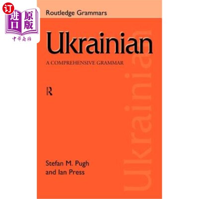 海外直订Ukrainian: A Comprehensive Grammar 乌克兰语：综合语法