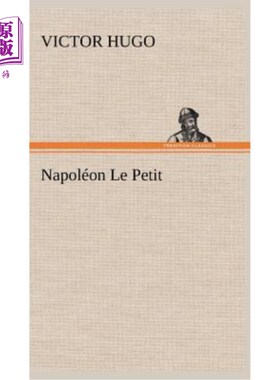 海外直订法语 Napoléon Le Petit 小拿破仑