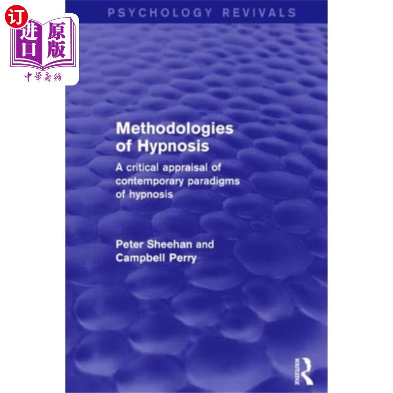海外直订医药图书Methodologies of Hypnosis (Psychology Revivals) 催眠的方法论(心理学复兴)