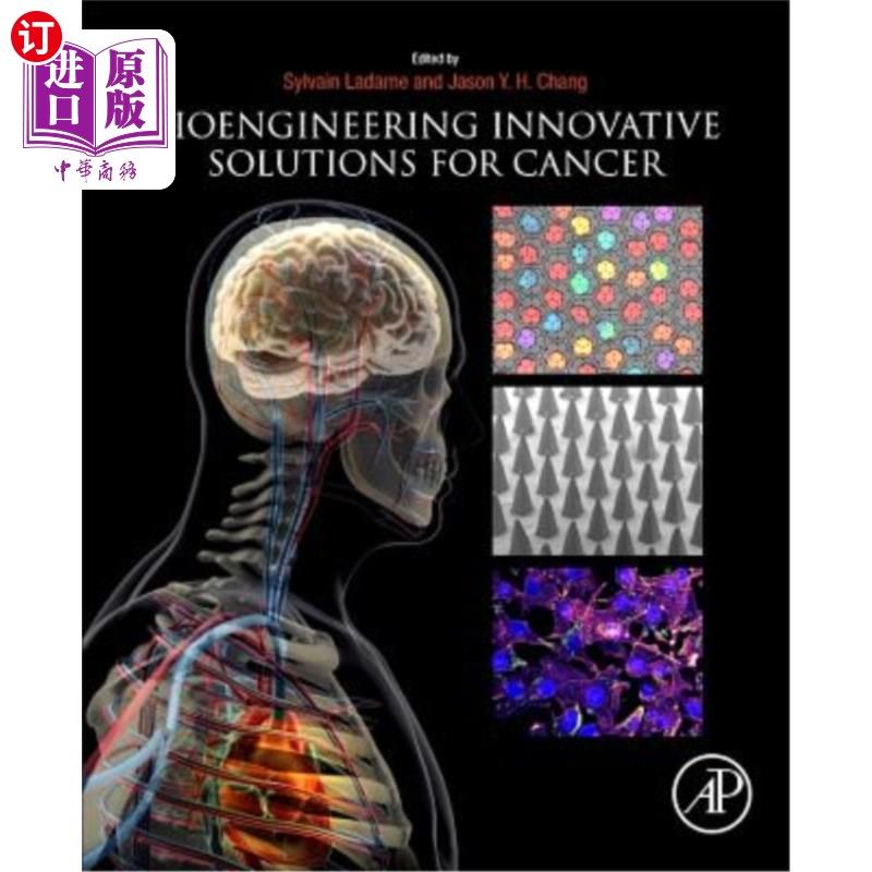 海外直订Bioengineering Innovative Solutions for Cancer 生物工程癌症创新解决方案