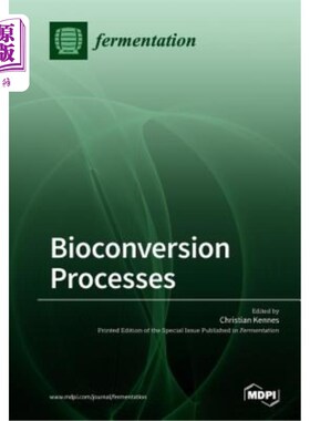 海外直订Bioconversion Processes 生物转化过程