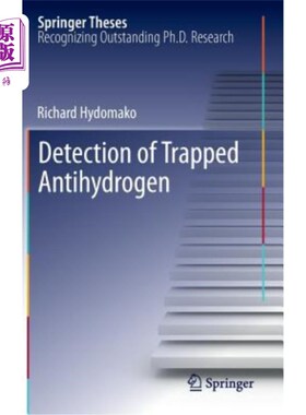 海外直订Detection of Trapped Antihydrogen 捕获反氢的探测