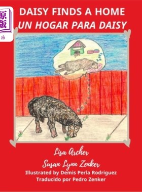海外直订Daisy Finds a Home: Un Hogar para Daisy 黛西找到了一个家:《黛西》