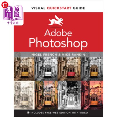 海外直订Adobe Photoshop Visual QuickStart Guide Adobe Photoshop可视化快速入门指南