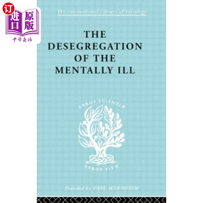 海外直订医药图书Desegregation of the Mentally Ill 废除对精神病患者的种族隔离