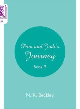 海外直订Pam and Jodi's Journey: Book 9 帕姆和乔迪的旅程:第九册