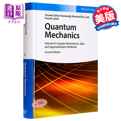 现货 量子力学 第二卷 豆瓣高分 英文原版 Quantum Mechanics Volume 2 Claude Cohen Tannoudji【中商原版】