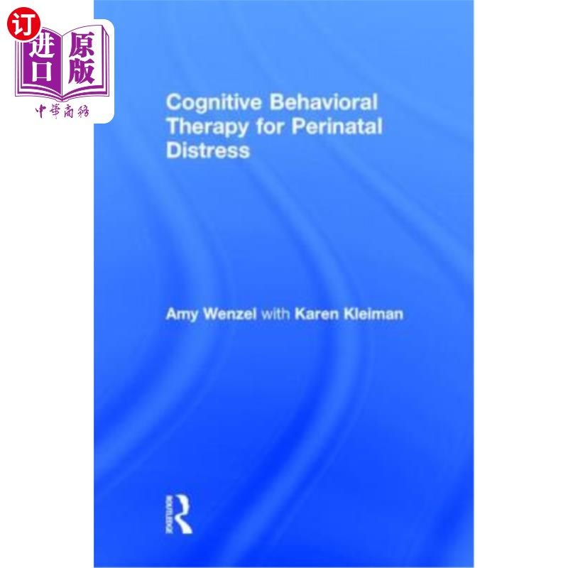 海外直订Cognitive Behavioral Therapy for Perinatal Distress 围产期窘迫的认知行为疗法