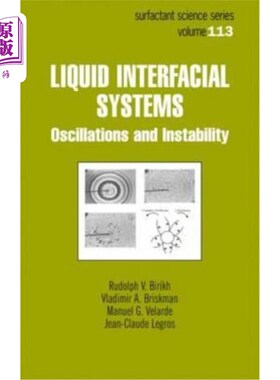 海外直订Liquid Interfacial Systems: Oscillations and Instability 液体界面系统:振荡和不稳定性
