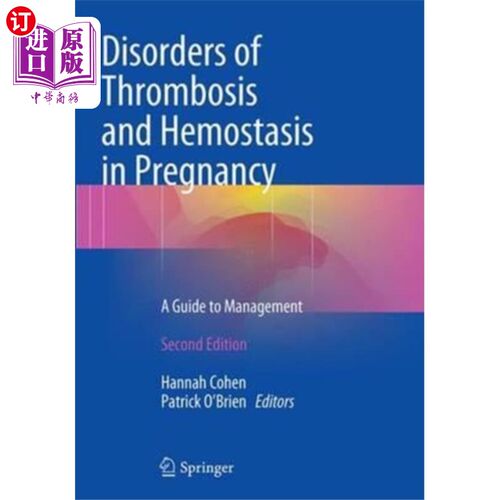 海外直订医药图书Disorders of Thrombosis and Hemostasis in Pregna... 妊娠期血栓和止血障碍