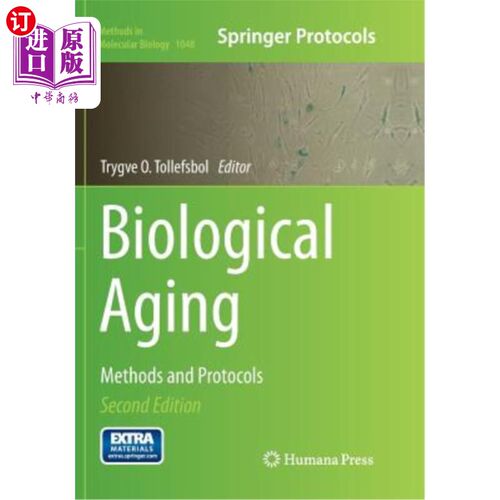 海外直订Biological Aging: Methods and Protocols 生物老化：方法和方案