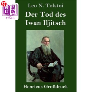 海外直订德语 Der Tod des Iwan Iljitsch (Gro?druck) 伊万·易基茨的死(推的巨大)