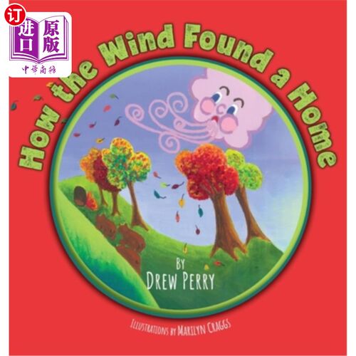 海外直订How the Wind Found a Home 风是怎么找到家的