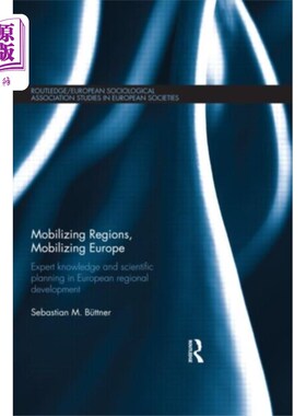 海外直订Mobilizing Regions, Mobilizing Europe 动员地区，动员欧洲