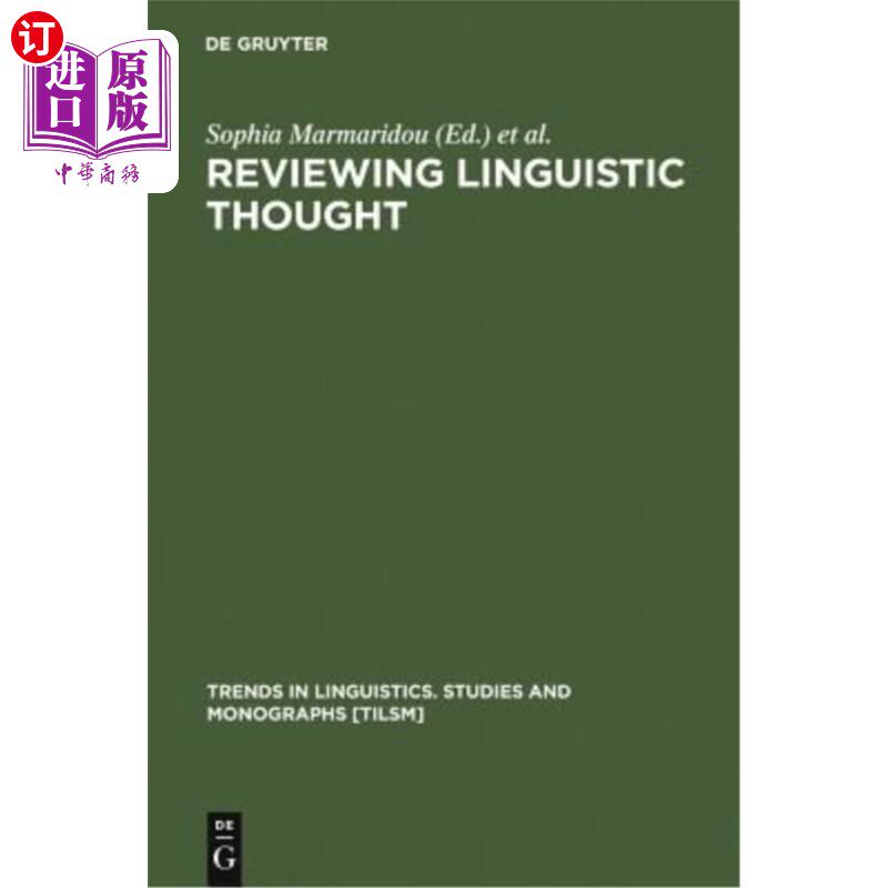 海外直订Reviewing Linguistic Thought: Converging Trends for the 21st Century 回顾语言学思想:21世纪的趋同趋势