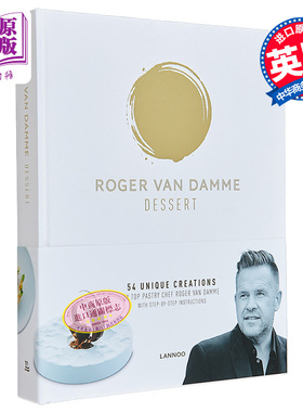 甜点 Dessert 米其林星级糕点师 Roger Van Damme 英文原版 创新甜点 美食食谱【中商原版】