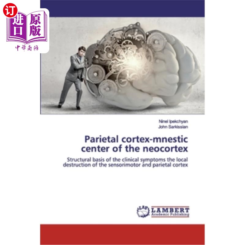 海外直订医药图书Parietal cortex-mnestic center of the neocortex 新皮层的顶叶皮层记忆中枢