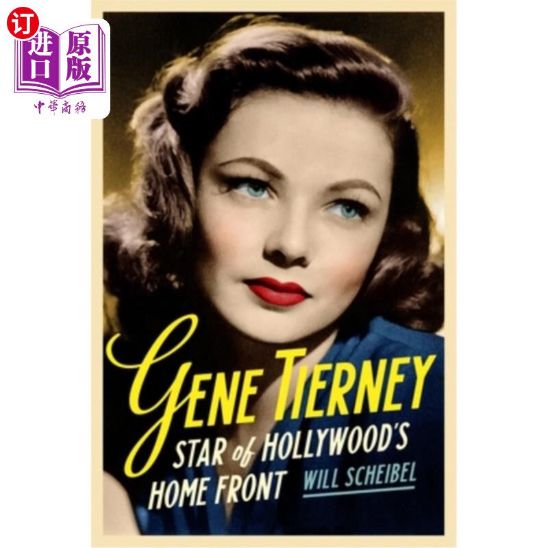 海外直订Gene Tierney: Star of Hollywood's Home Front 吉恩·蒂尔尼:好莱坞大后方之星