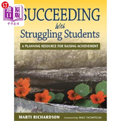 海外直订Succeeding With Struggling Students: A Planning Resource for Raising Achievement 努力学习的学生成功：提高成