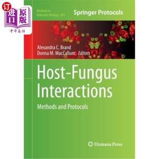 Methods 方法和协议 Fungus 真菌相互作用 海外直订Host 宿主 and Interactions Protocols