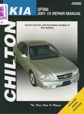 海外直订Chilton's Kia Optima 2001-10 Repair Manual Chilton的起亚Optima 2001-10维修手册