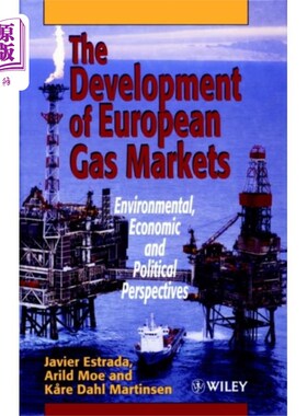海外直订Development of European Gas Markets - Environmen... 欧洲天然气市场的发展-环境，经济和政治的观点
