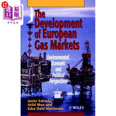 海外直订Development of European Gas Markets - Environmen... 欧洲天然气市场的发展-环境，经济和政治的观点