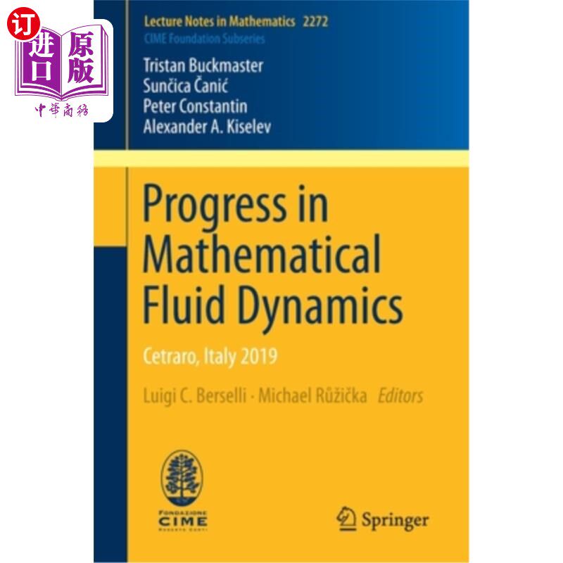 海外直订Progress in Mathematical Fluid Dynamics: Cetraro, Italy 2019 数学流体动力学进展：意大利塞特拉罗，2019年