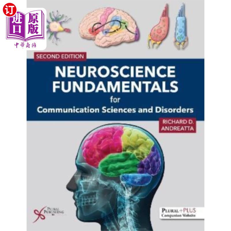 海外直订医药图书Neuroscience Fundamentals for Communication Scie... 神经科学基础:沟通科学和障碍