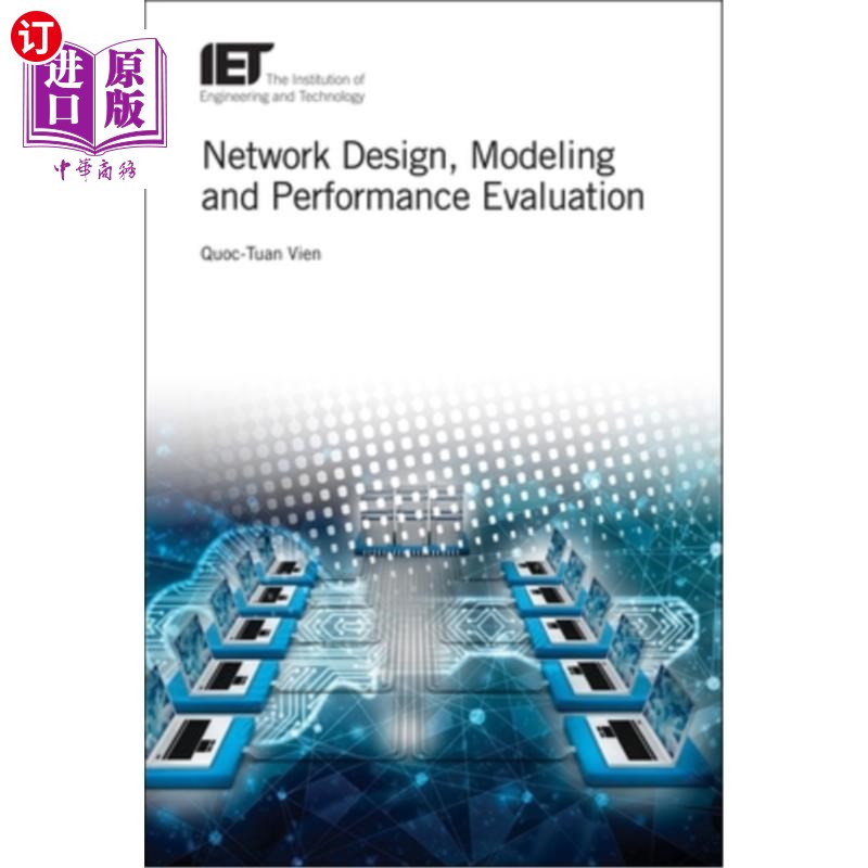 海外直订Network Design, Modelling and Performance Evaluation 设计、建模和性能评估