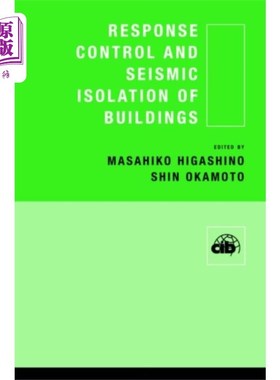 海外直订Response Control and Seismic Isolation of Buildi... 建筑物的反应控制与隔震