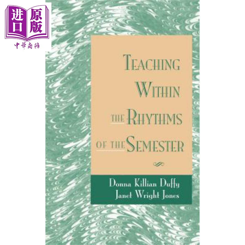 现货 按照学期的节奏进行教学 Teaching Within The Rhythms Of The Sem【中商原版】