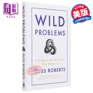 Problems 定义我们 英文原版 狂野 Wild Guide Define 中商原版 决策指南 the Decisions Russ Roberts 问题 That