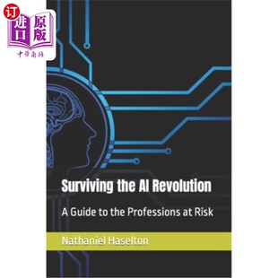 Professions the Guide 海外直订Surviving 面临风险 Revolution 在人工智能革命中生存 职业指南 Risk
