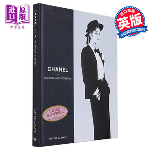 中商原版 Industry Chanel：Couture ：定制和行业 and Chanel 预售 香奈儿 进口艺术