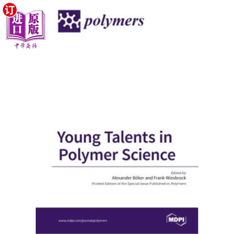 海外直订Young Talents in Polymer Science 高分子科学领域的青年人才